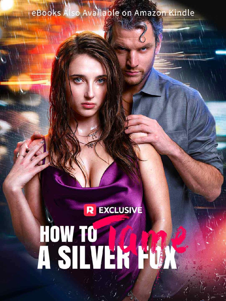 如何驯服银狐&如何驯养银狐 (71集) 海外剧 | 短剧