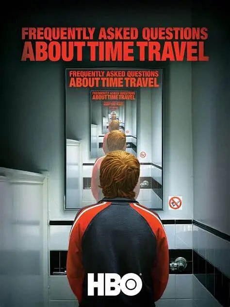 有关时间旅行的热门问题 Frequently Asked Questions About Time Travel (2009)