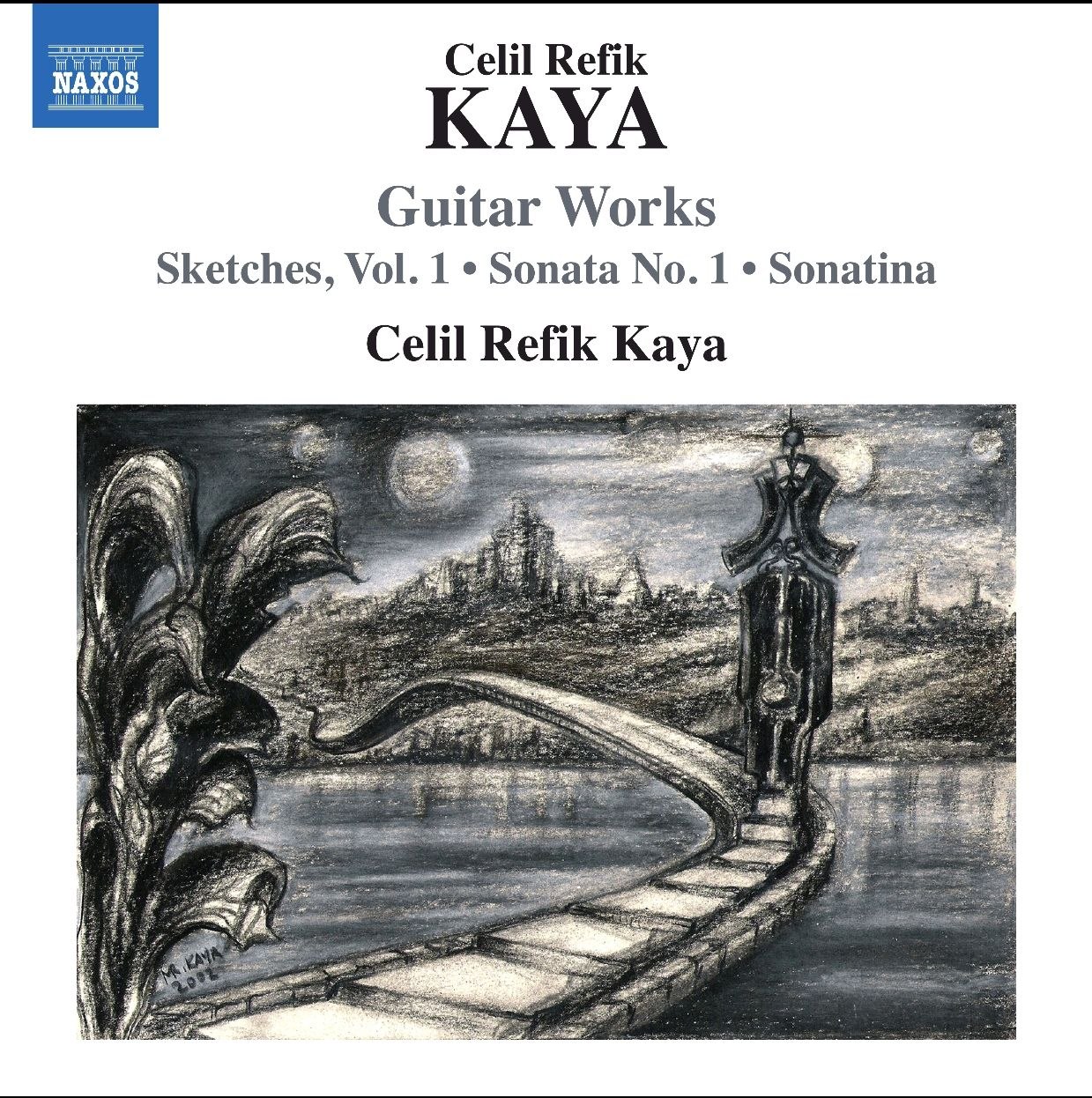 Celil Refik Kaya-Kaya Guitar Works FLAC Hi-Res 96kHz 24bit qobuz