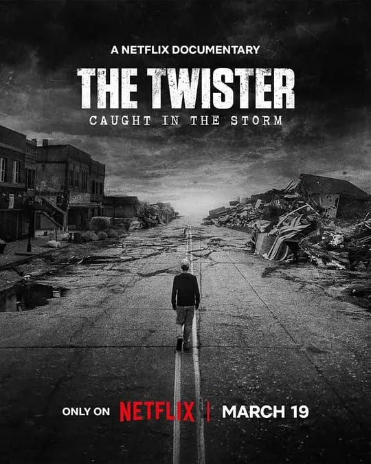 危城风暴：美国超级龙卷风灾难实录 The Twister：Caught in the Storm (2025)